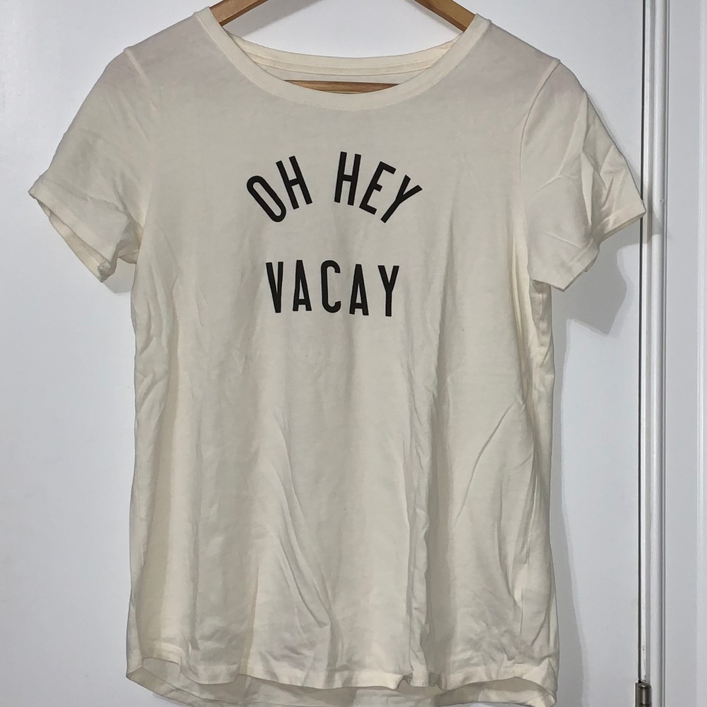 Old Navy “Oh hey vacay” Tee